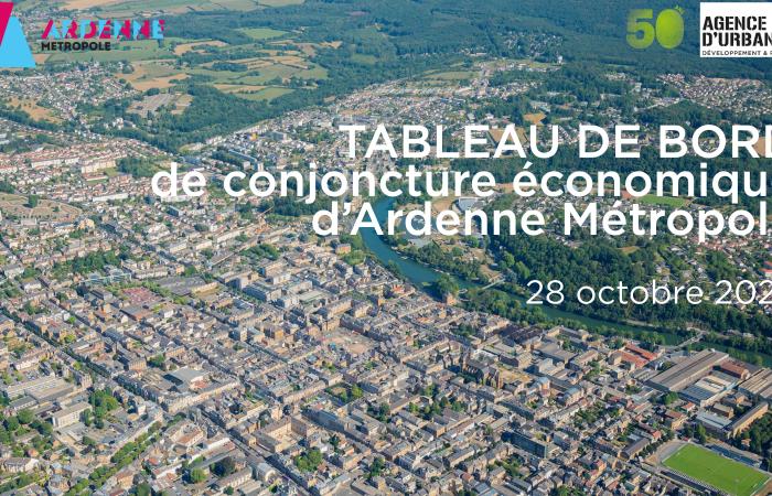 Tableau de bord Ardenne Métropole / Conjoncture économique / 28-10-25